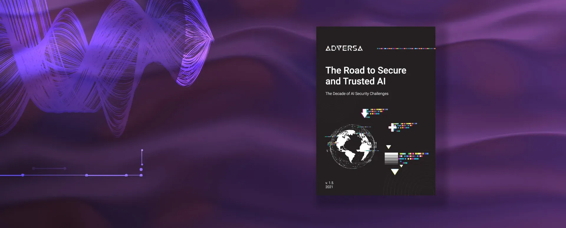 Adversa releases Secure and Trusted AI report with exclusive retrospective, trends, predictions