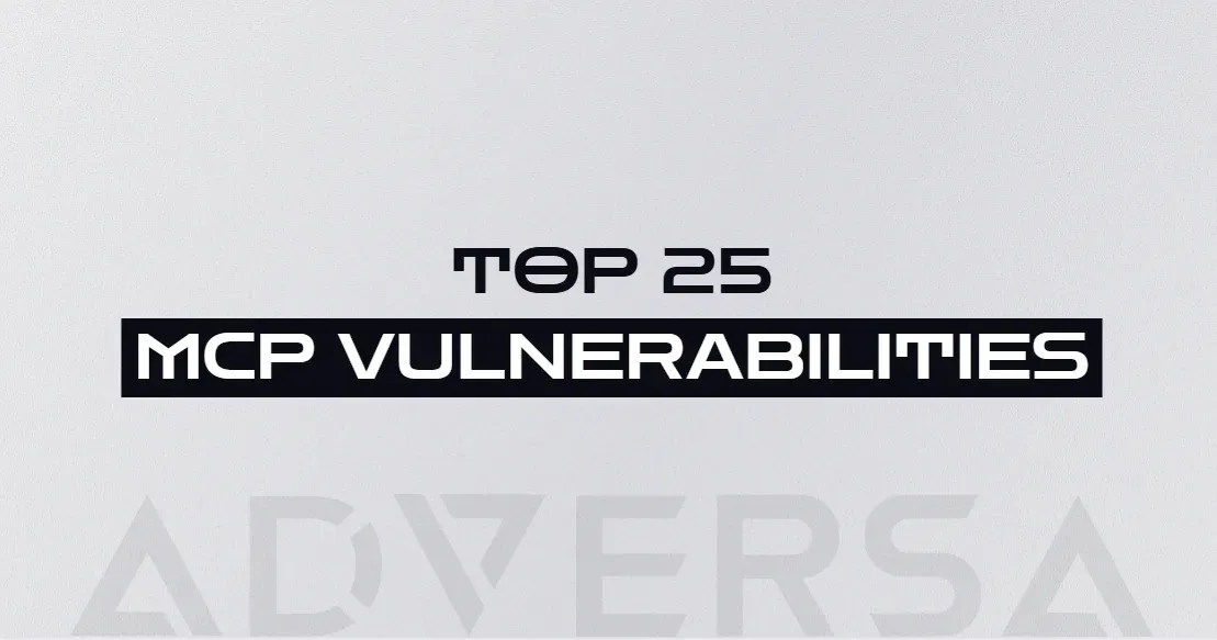 Title card reading "Top 25 MCP vulnerabilities" with the Adversa wordmark.
