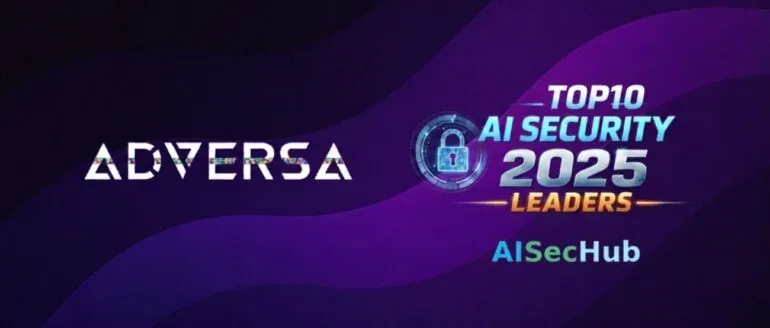 Adversa founder named TOP10 AI Security Thought Leaders by AI Security Hub