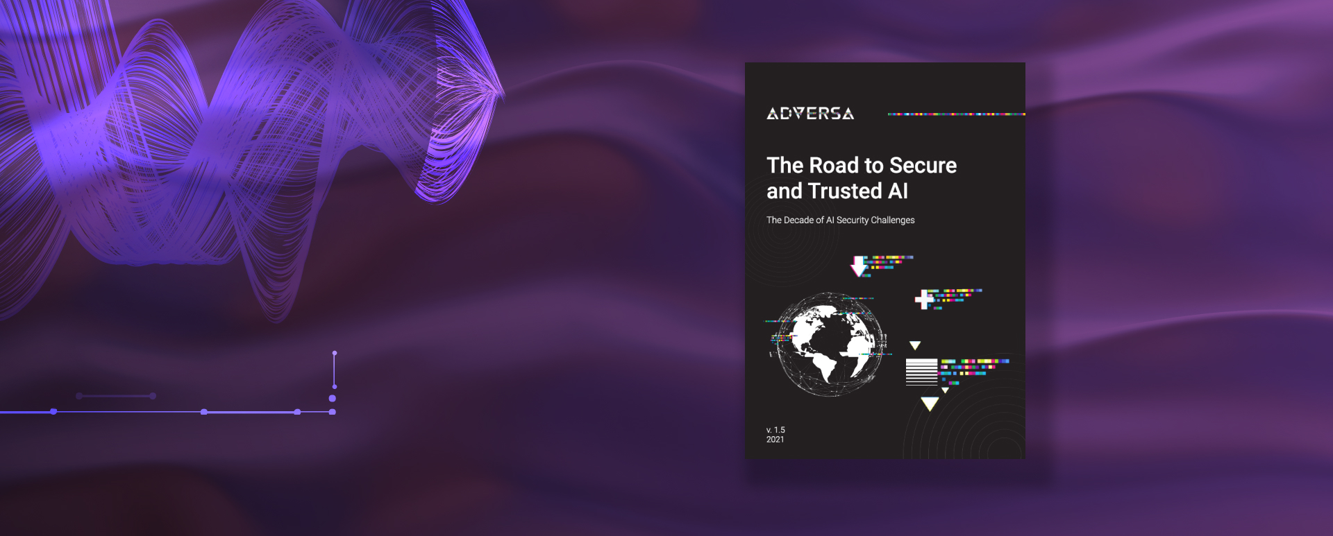 Adversa releases Secure and Trusted AI report with exclusive retrospective, trends, predictions