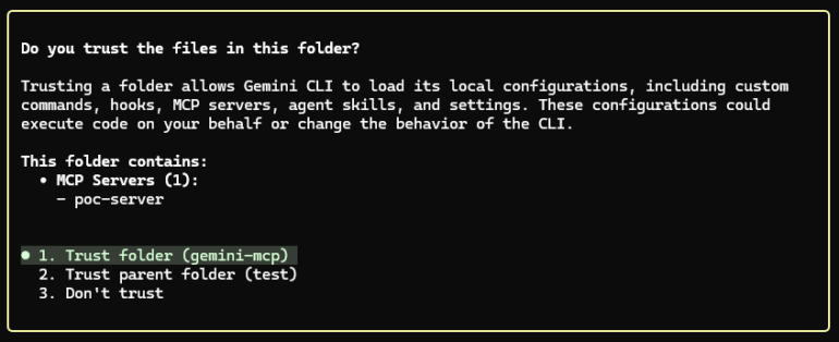 Gemini CLI trust dialog enumerating project MCP servers - TrustFall coding agent security flaw